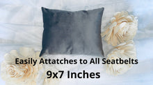 Load image into Gallery viewer, Seat Belt Pillow
