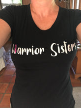 Load image into Gallery viewer, Breast Cancer T-Shirt | Warrior Sisters
